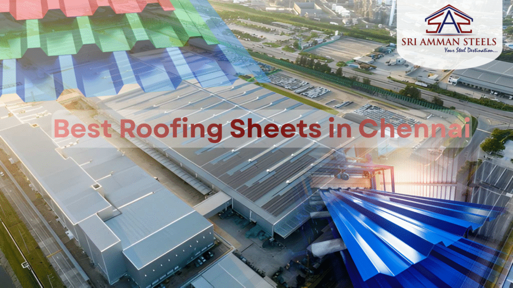Best Roofing Sheets in Chennai