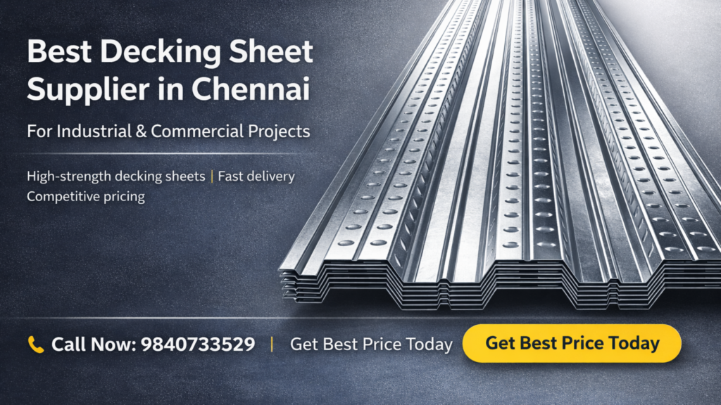 Best Decking Sheet Supplier in Chennai for Industrial & Commercial Projects